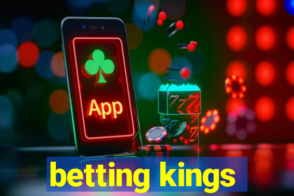 betting kings
